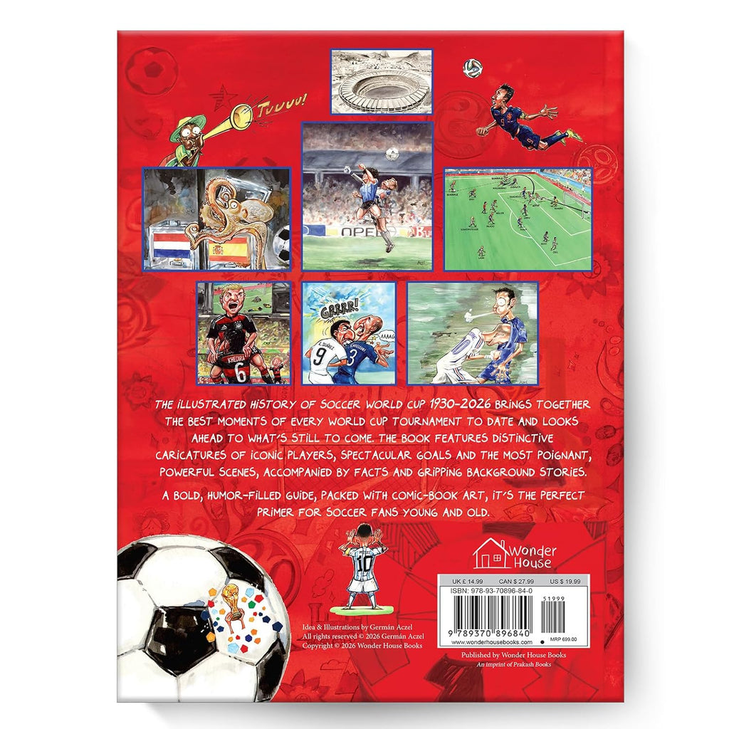 The Illustrated History of the World Cup