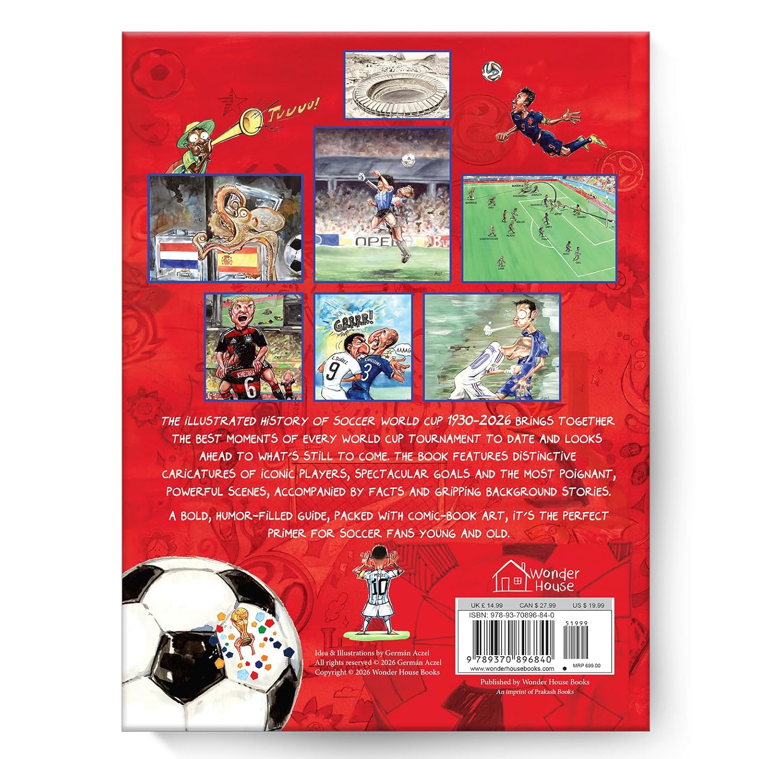 The Illustrated History of the World Cup